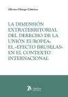 LA DIMENSION EXTRATERRITORIAL DEL DERECHO DE LA UNION EUROP