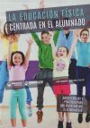 LA EDUCACIÓN FÍSICA CENTRADA EN EL ALUMNADO