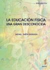 LA EDUCACIÓN FÍSICA