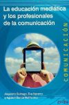 LA EDUCACIÓN MEDIÁTICA Y LOS PROFESIONALES DE LA COMUNICACIÓN