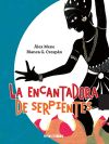 LA ENCANTADORA DE SERPIENTES