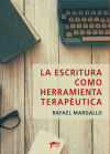 LA ESCRITURA COMO HERRAMIENTA TERAPÉUTICA