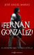 Portada de ¡Fernán González!, de José Ángel Mañas