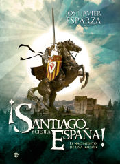 Portada de ¡Santiago y cierra, España!