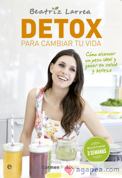 Detox para cambiar tu vida