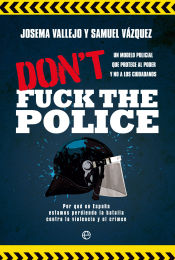 Portada de Don't fuck the police