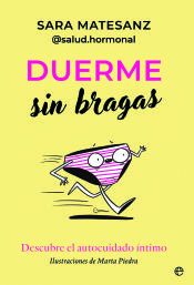 Portada de Duerme sin bragas