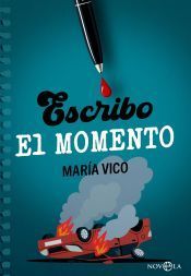 Portada de Escribo el momento