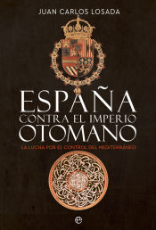 Portada de España contra el Imperio otomano