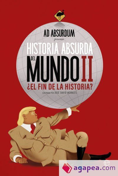 Historia Absurda del Mundo 2 Historia Absurda del Mundo 2