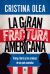 Portada de La gran fractura americana, de Cristina Olea