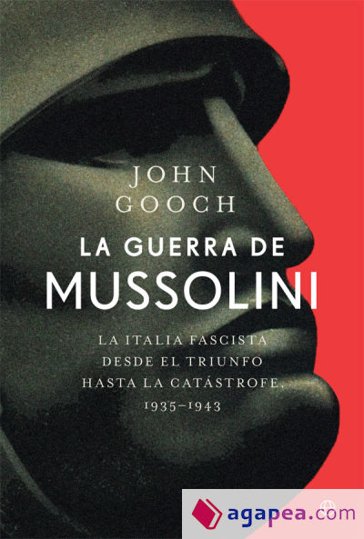 La guerra de Mussolini