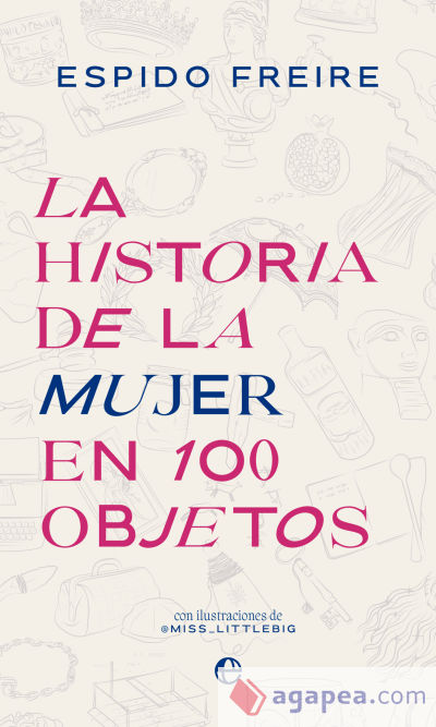 La historia de la mujer en 100 objetos