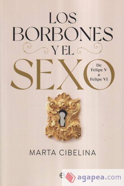 Los Borbones y el sexo