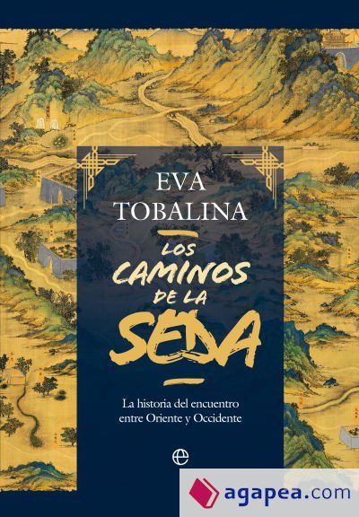 Los caminos de la seda Los caminos de la seda