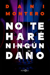 Portada de No te haré ningún daño