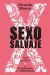 Portada de Sexo salvaje, de Ricardo Moure