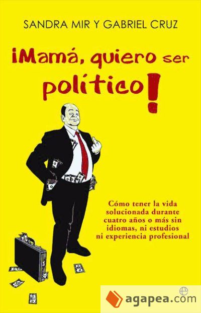 ¡Mamá quiero ser político! (Ebook)