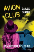 Portada de Avi&oacute;n Club (Ebook)