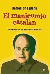 Portada de El manicomio catalán (Ebook)