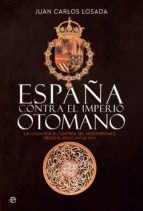 Portada de España contra el Imperio otomano (Ebook)