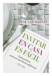 Portada de Invitar en casa es fácil (Ebook)