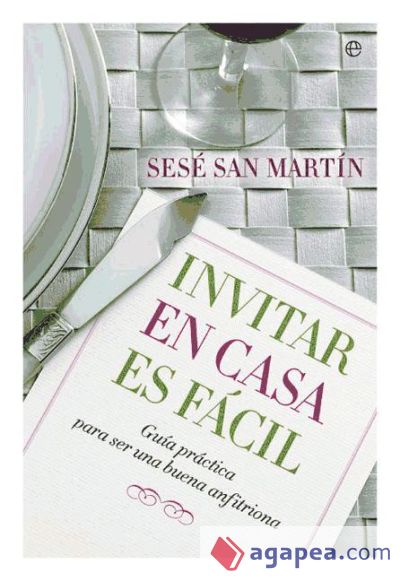 Invitar en casa es fácil (Ebook)