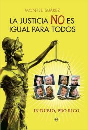 Portada de La justicia NO es igual para todos (Ebook)