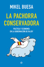 Portada de La pachorra conservadora (Ebook)