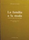 LA FAMILIA A LA MODA