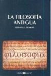 LA FILOSOF&Iacute;A ANTIGUA