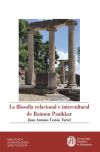 LA FILOSOFÍA RELACIONAL E INTERCULTURAL DE RAIMON PANIKKAR