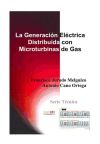 LA GENERACIÓN ELÉCTRICA DISTRIBUIDA CON MICROTURBINAS DE GAS