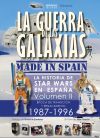 LA GUERRA DE LAS GALAXIAS MADE IN SPAIN 02