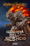 LA GUERRA DEL SILENCIO