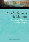 LA IDEA FRANCESA DE LA HISTORIA