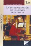 LA INTERPRETACIÓN DE LAS LEYES PROCESALES