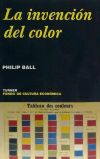 LA INVENCIÓN DEL COLOR.3ª edición