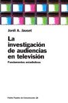 LA INVESTIGACI&Oacute;N DE AUDIENCIAS EN TELEVISI&Oacute;N. Fundamentos estad&iacute;sticos