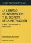 LA LIBERTAD DE INFORMACIÓN Y EL SECRETO DE LA INSTRUCCIÓN.