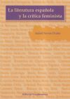 LA LITERATURA ESPAÑOLA Y LA CRÍTICA FEMINISTA