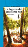 LA LLEGENDA DEL BOSC SANSE NOM