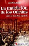 LA MALDICION DE LOS ORLEANS