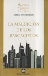LA MALDICIÓN DE LOS RASCACIELOS