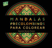 Portada de MANDALAS PRECOLOMBINOS PARA COLOREAR