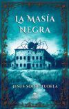 LA MAS&Iacute;A NEGRA