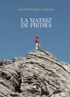 LA MATRIZ DE PIEDRA