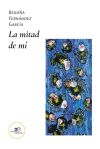 LA MITAD DE M&Iacute;