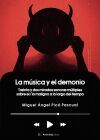 LA MUSICA Y EL DEMONIO