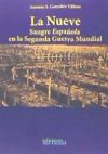 LA NUEVE SANGRE ESPAÑOLA EN LA SEGUNDA GUERRA MUNDIAL